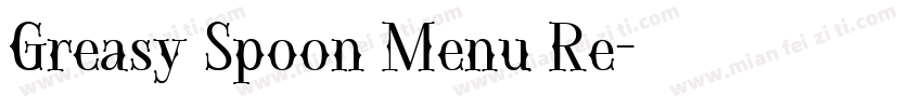Greasy Spoon Menu Re字体转换